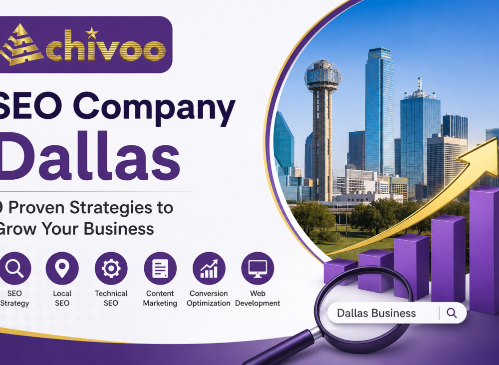 SEO Company Dallas – 9 Proven Strategies to Grow Your Business