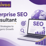 Enterprise SEO Consultant feature image with Achivoo logo, SEO analytics dashboard, global search optimization, and growth chart representing scalable organic business growth.