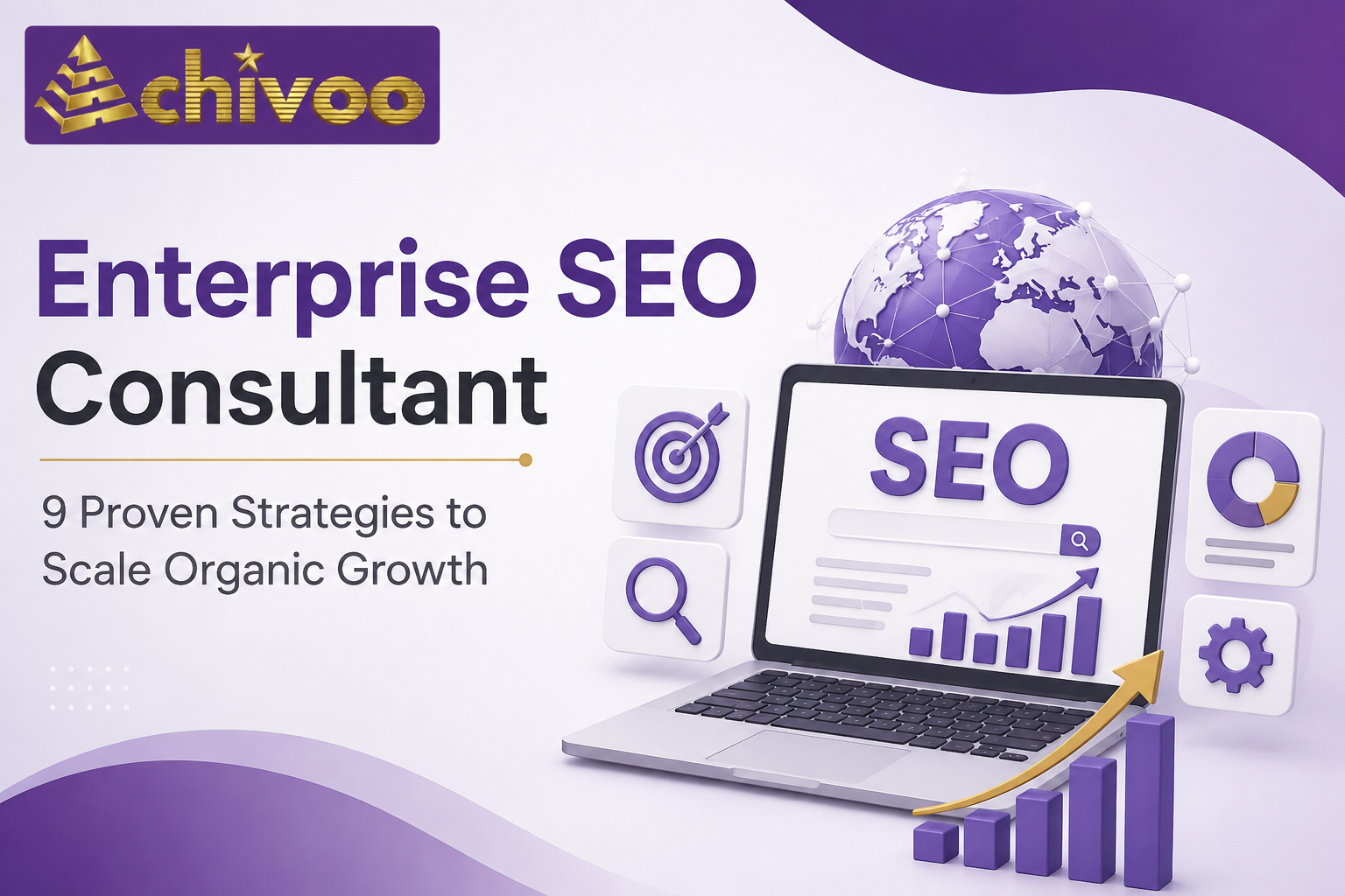 Enterprise SEO Consultant feature image with Achivoo logo, SEO analytics dashboard, global search optimization, and growth chart representing scalable organic business growth.